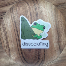 Load image into Gallery viewer, Dissociating Sticker