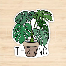 Load image into Gallery viewer, Thriving Sticker