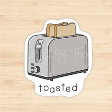 Load image into Gallery viewer, Toasted Sticker