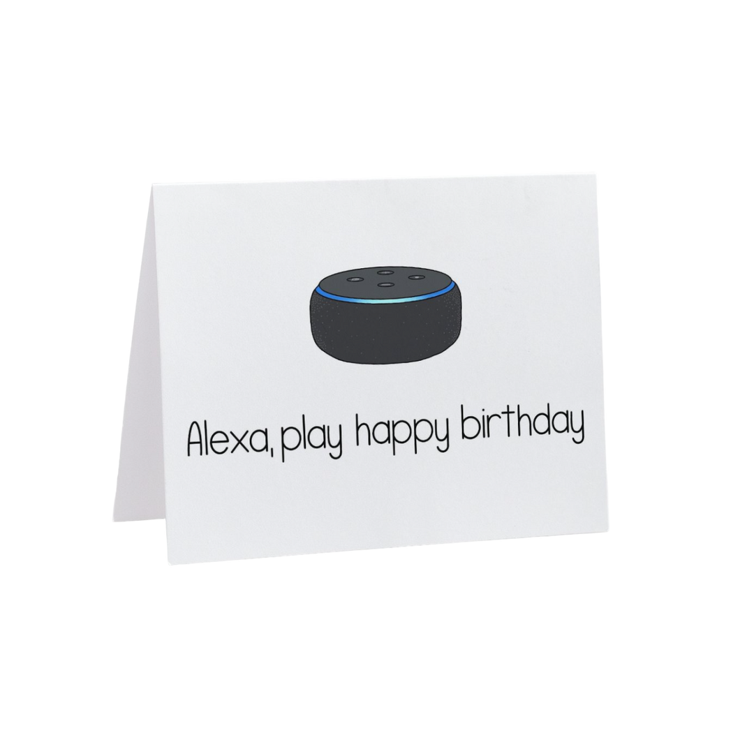 Alexa, Play Happy Birthday