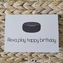 Load image into Gallery viewer, Alexa, Play Happy Birthday
