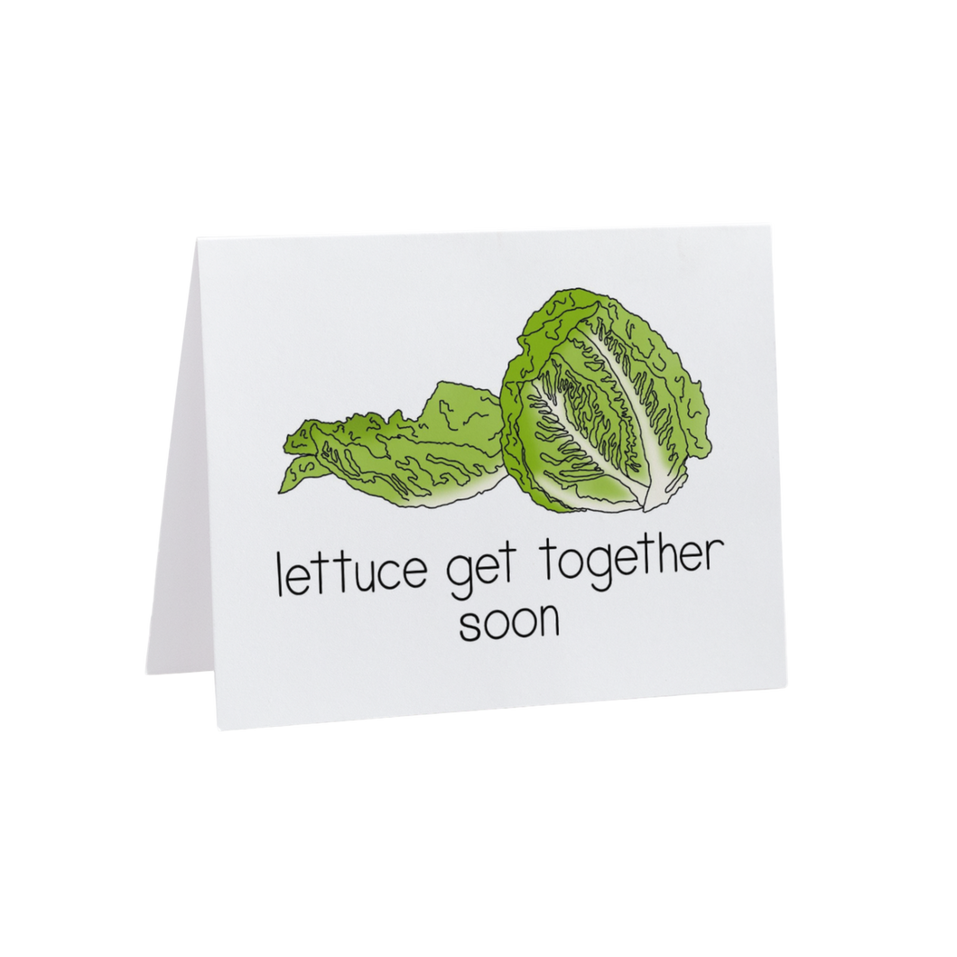 Lettuce Get Together Soon