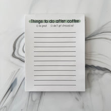 Load image into Gallery viewer, Things To Do After Coffee Notepad  (5.5&quot; x 4&quot;)
