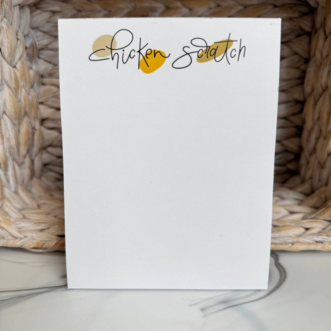 Chicken Scratch Notepad  (5.5