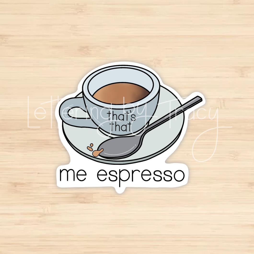Me Espresso