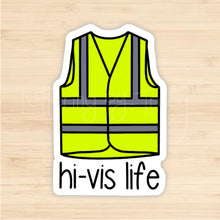 Load image into Gallery viewer, Hi-Vis Life Sticker
