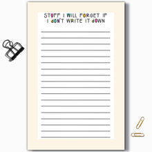 Load image into Gallery viewer, Stuff I Will Forget Notepad  (8.5" x 5.5")
