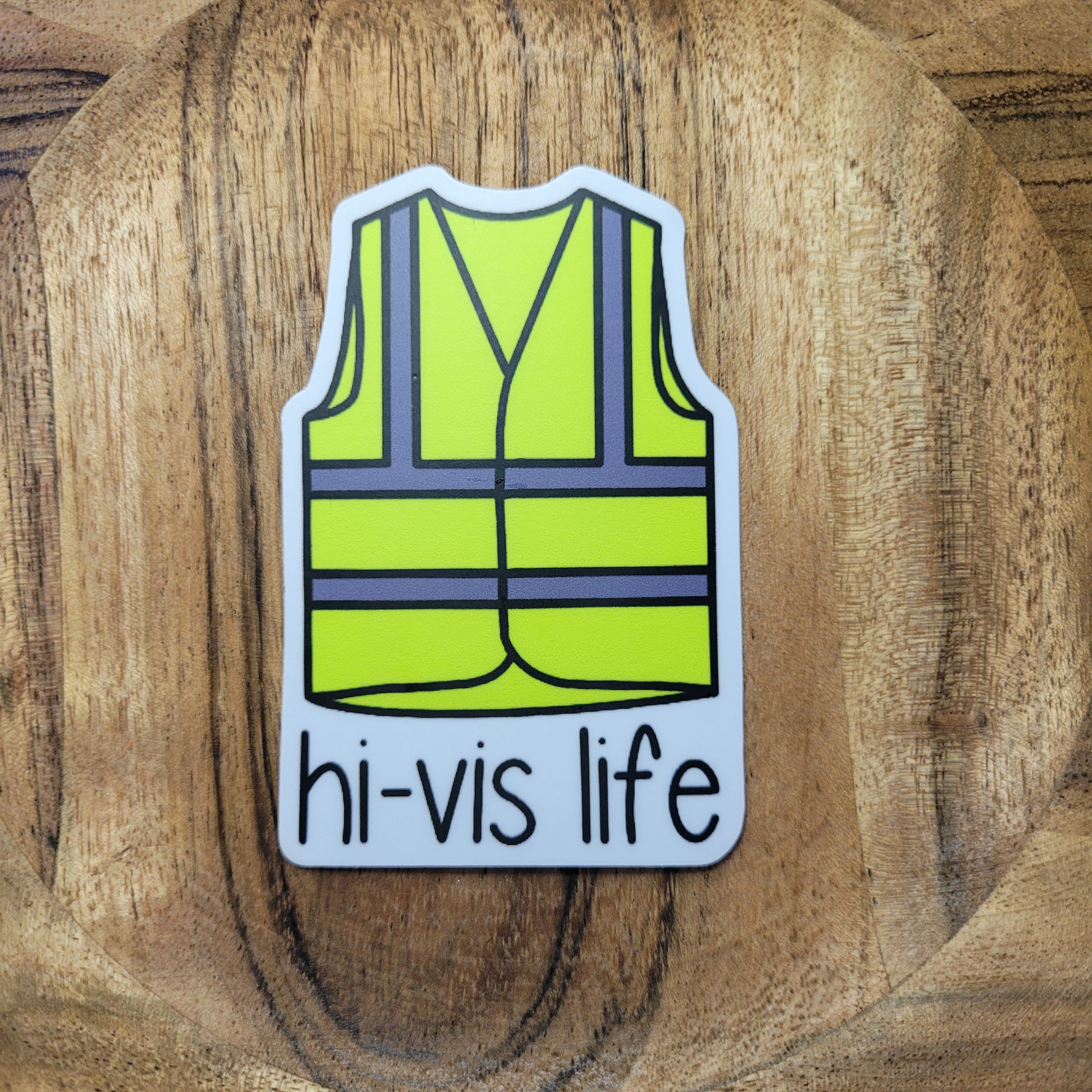 Hi-Vis Life – Lettering By Tracy