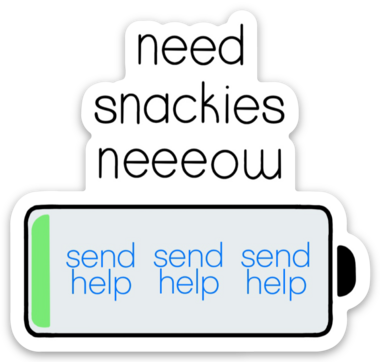 Need Snackies Now