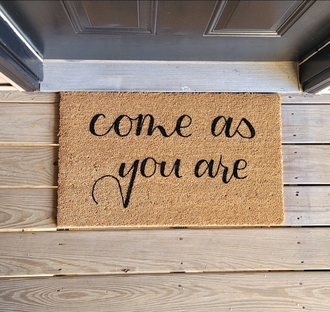 Come As You Are Doormat